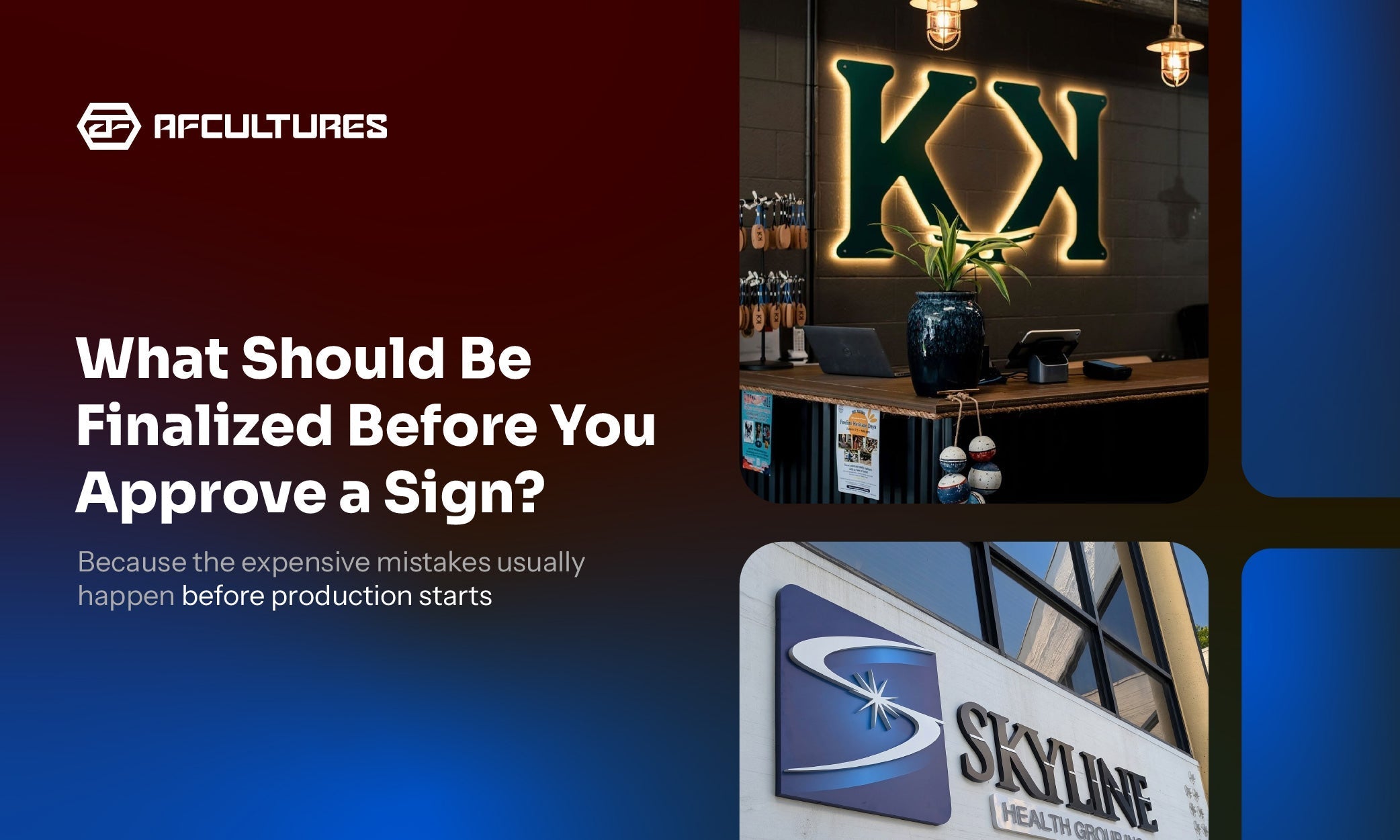 What Should Be Finalized Before You Approve a Sign?
