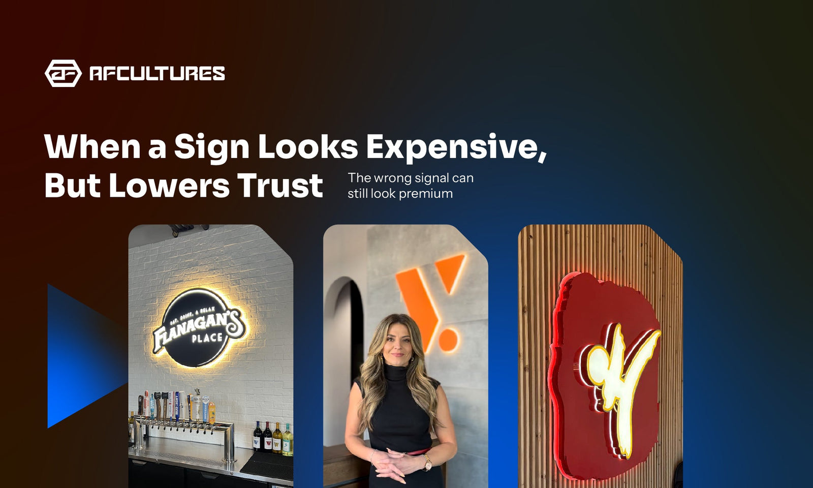 When A Sign Looks Expensive, But Lowers Trust