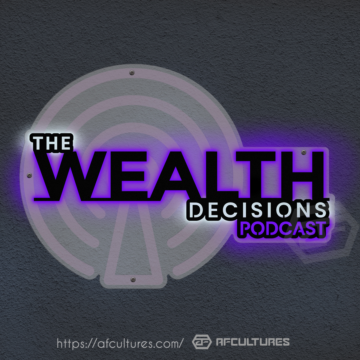 wealth decisions podcast and metal signs branding image